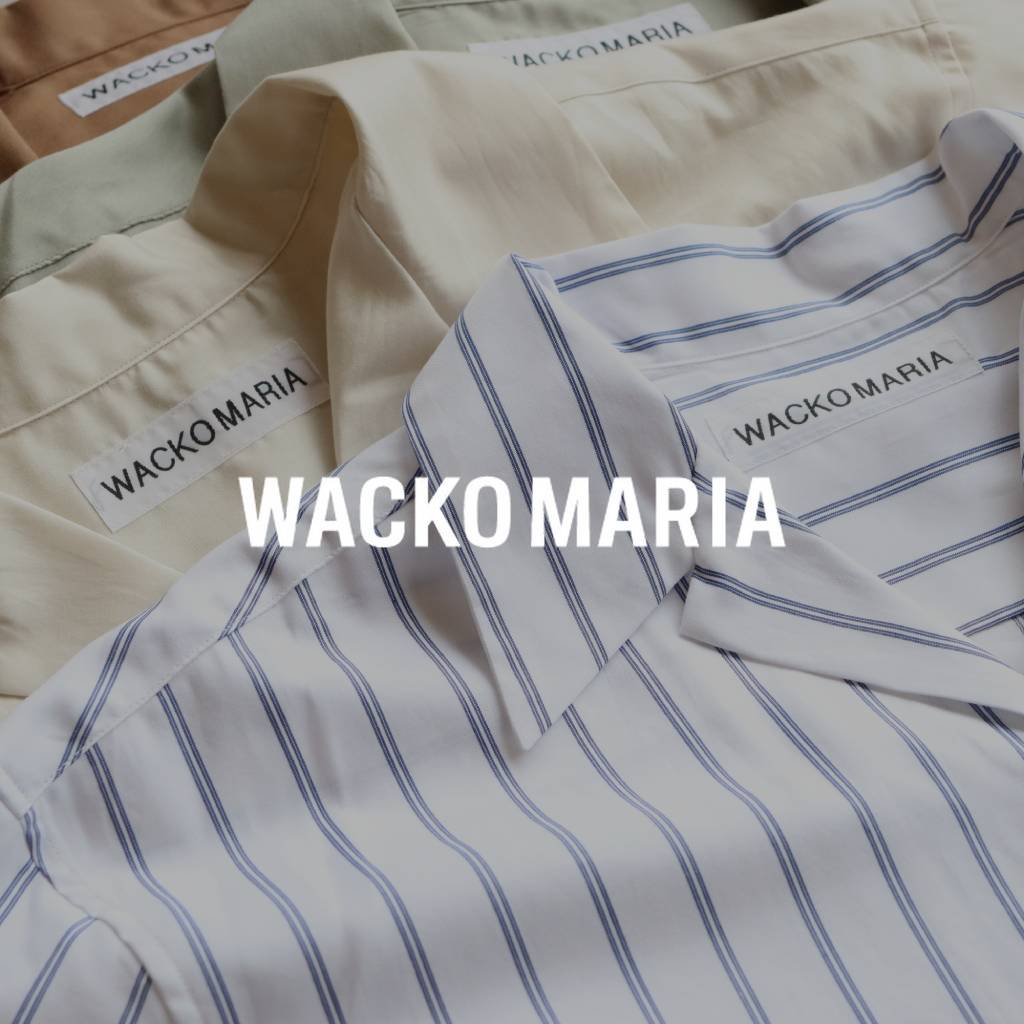 WACKO MARIA 26SS #9 [26.4.11]