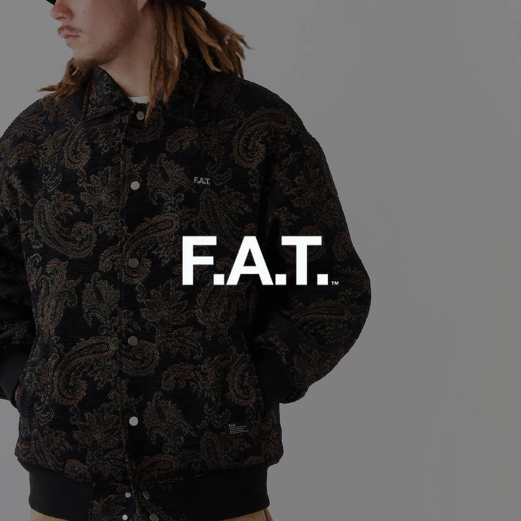 F.A.T. | 25FW #5