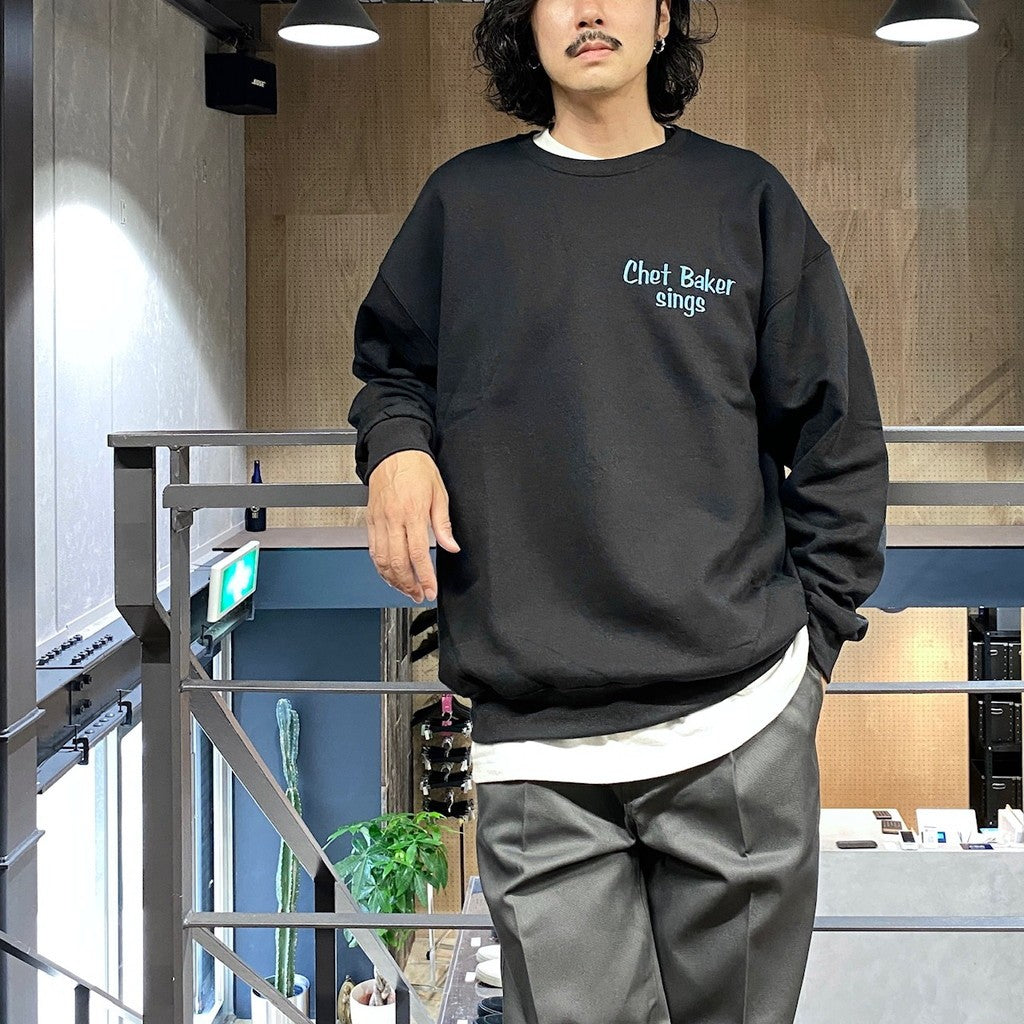 CHET BAKER | CREW NECK SWEAT SHIRT ( TYPE-1 ) #BLACK [CHETBAKER-WM-SS06]